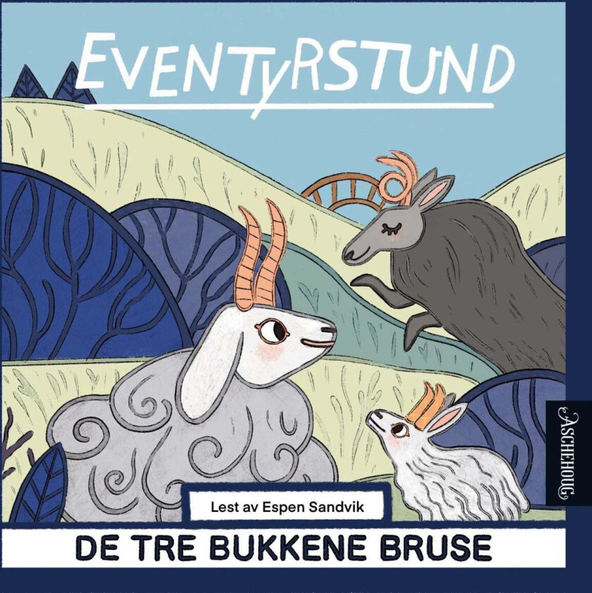 Bukkene Bruse av P. Chr. Asbjørnsen, Jørgen Moe