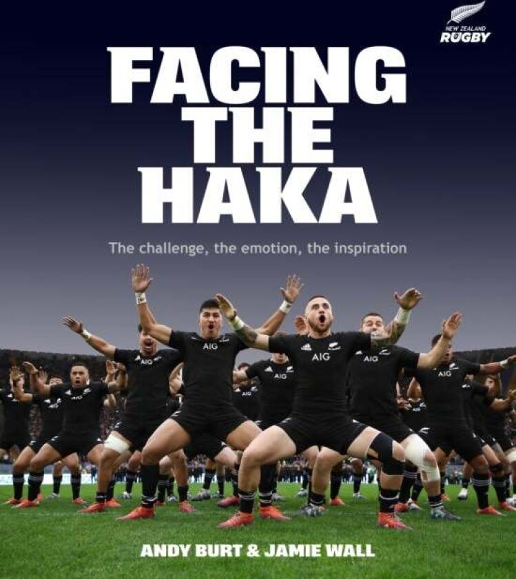 Facing the Haka av Andy Burt, Jamie Wall