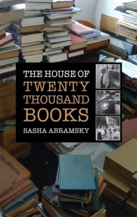 The House of Twenty Thousand Books av Sasha Abramsky