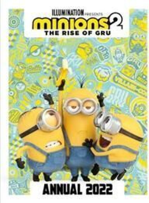 Minions 2: The Rise of Gru Official Annual 2023