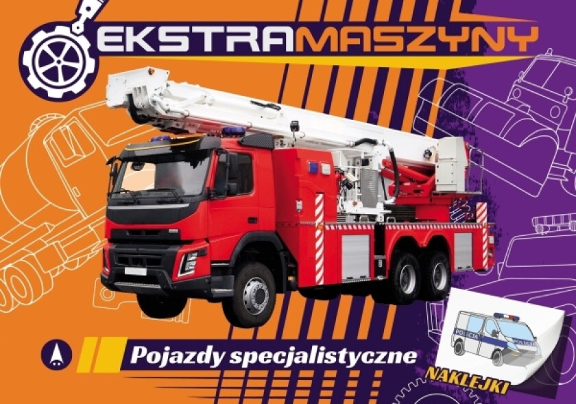 Ekstramaskiner. Spesialiserte Kjøretøy (Agnieszka Kochanowska-Sabljak)