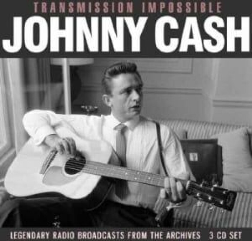 Cash Johnny - Transmission Impossible (3Cd)