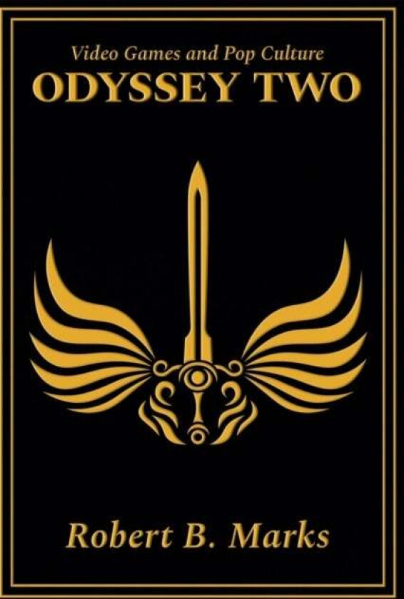 Video Games and Pop Culture av Robert B Marks