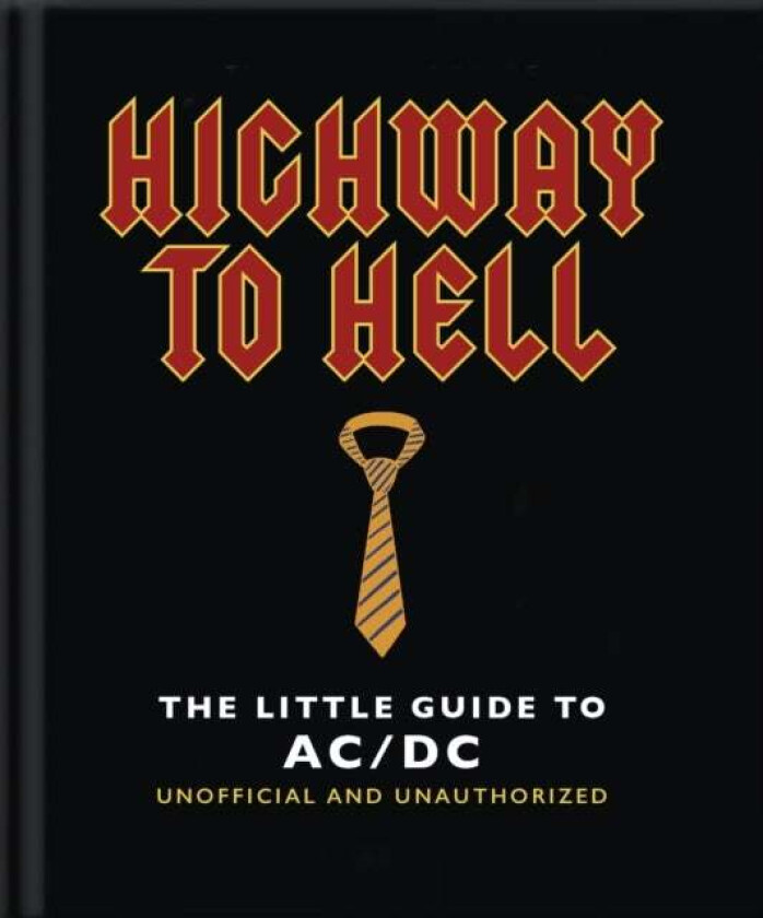 The Little Guide to AC/DC av Orange Hippo!