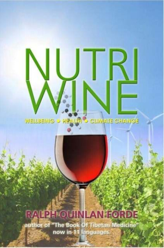 Nutriwine av Ralph Quinlan-Forde