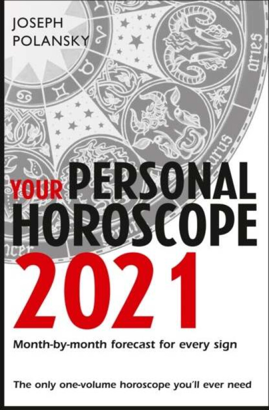 Your Personal Horoscope 2021 av Joseph Polansky