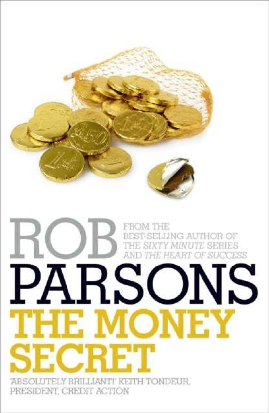 The Money Secret av Rob Parsons