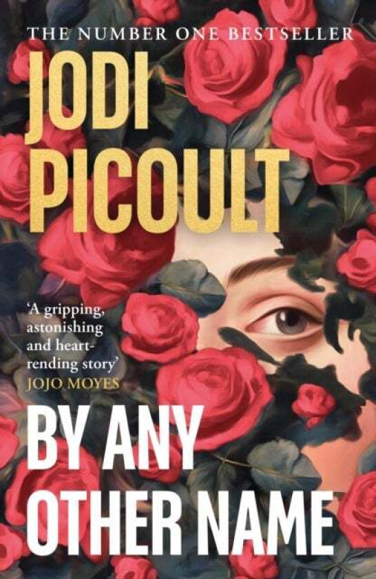By Any Other Name av Jodi Picoult