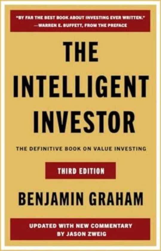 The Intelligent Investor Third Edition av Benjamin Graham, Jason Zweig