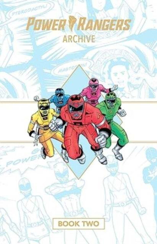 Power Rangers Archive Book Two Deluxe Edition HC av Tom and Mary Bierbaum, Dan Slott