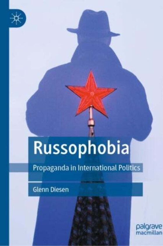 Russophobia av Glenn Diesen