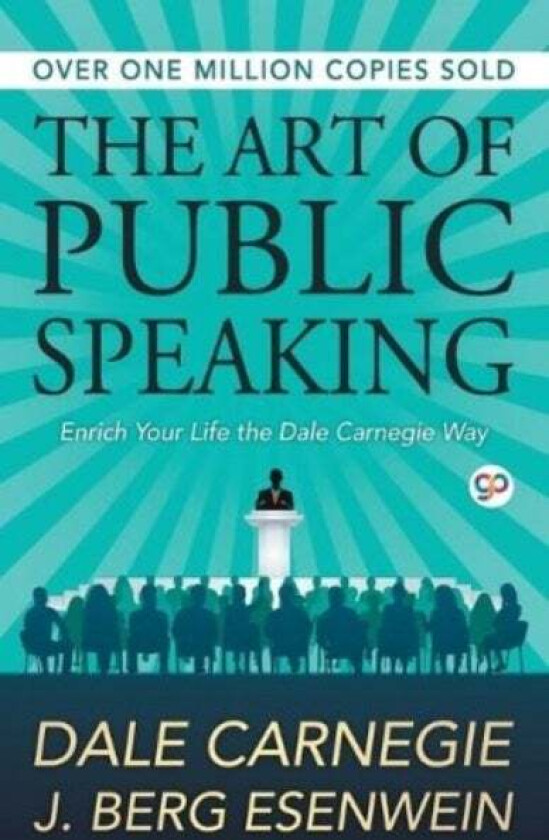 The Art of Public Speaking av Dale Carnegie