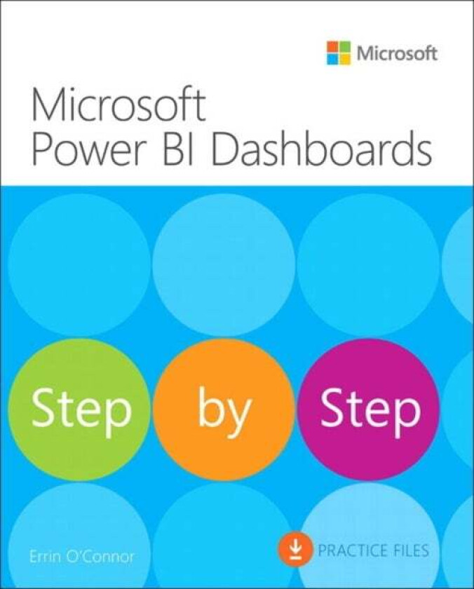 Microsoft Power BI Dashboards Step by Step av Errin O'Connor