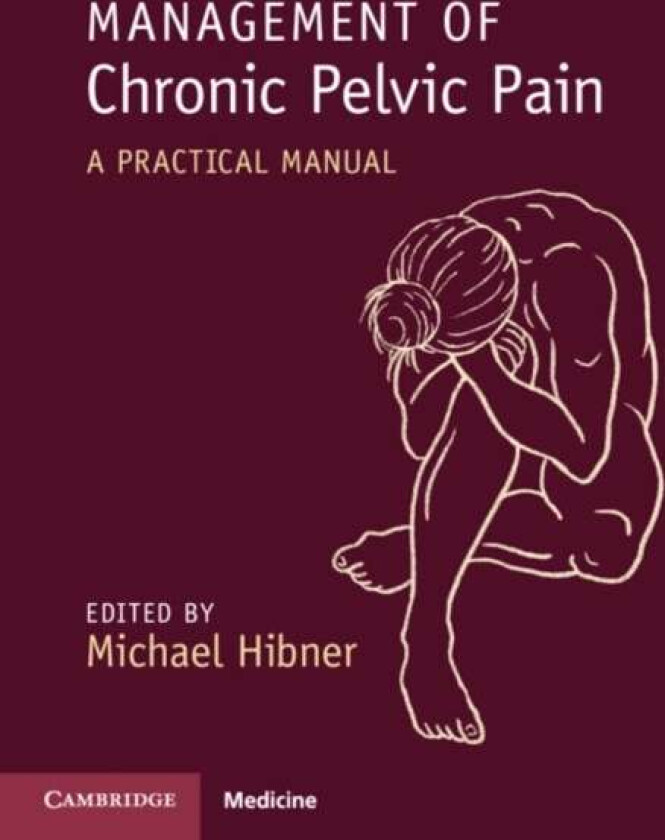 Management of Chronic Pelvic Pain