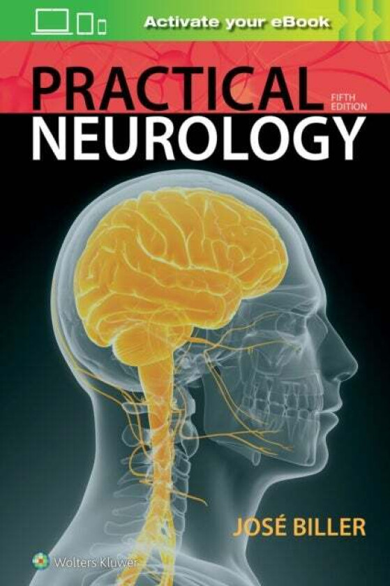 Practical Neurology av Jose MD FACP FAAN FAHA FAN Biller