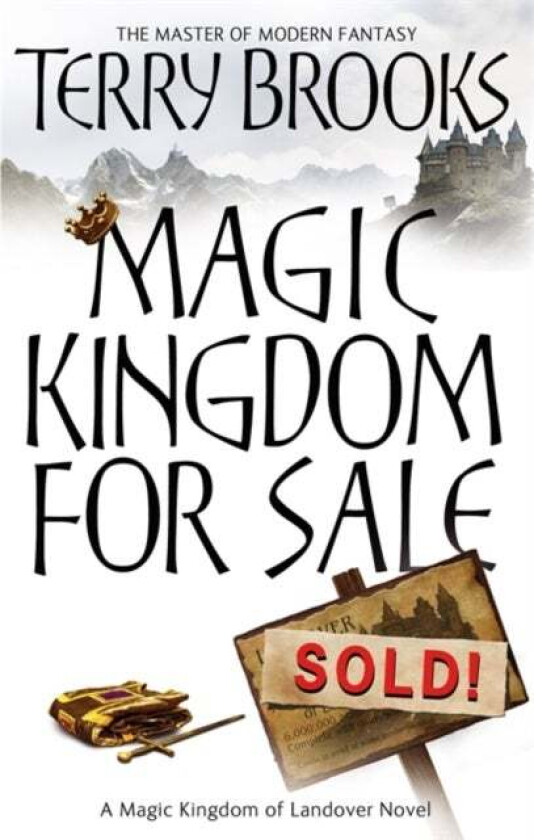 Magic Kingdom For Sale/Sold av Terry Brooks