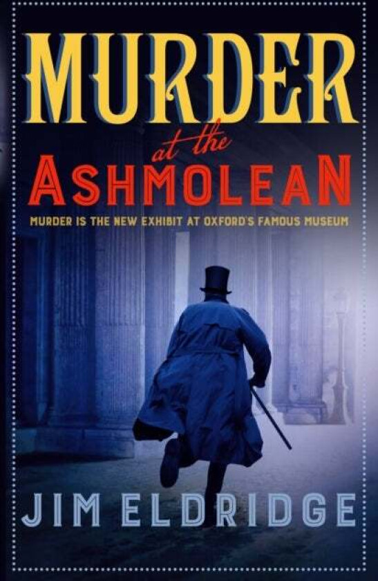 Murder at the Ashmolean av Jim (Author) Eldridge
