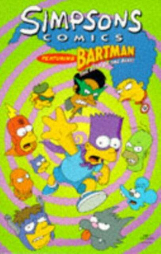 Simpsons Comics Featuring Bartman av Matt Groening, etc.