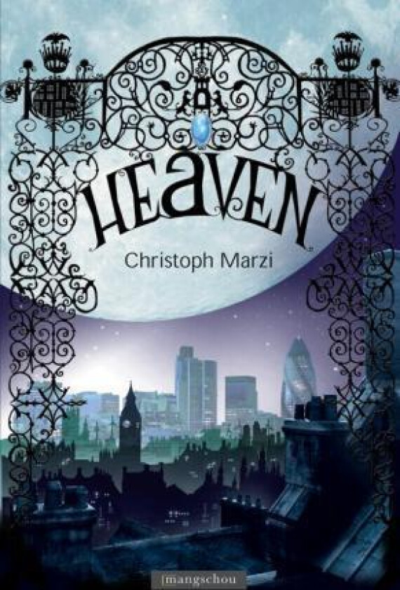 Heaven av Christoph Marzi