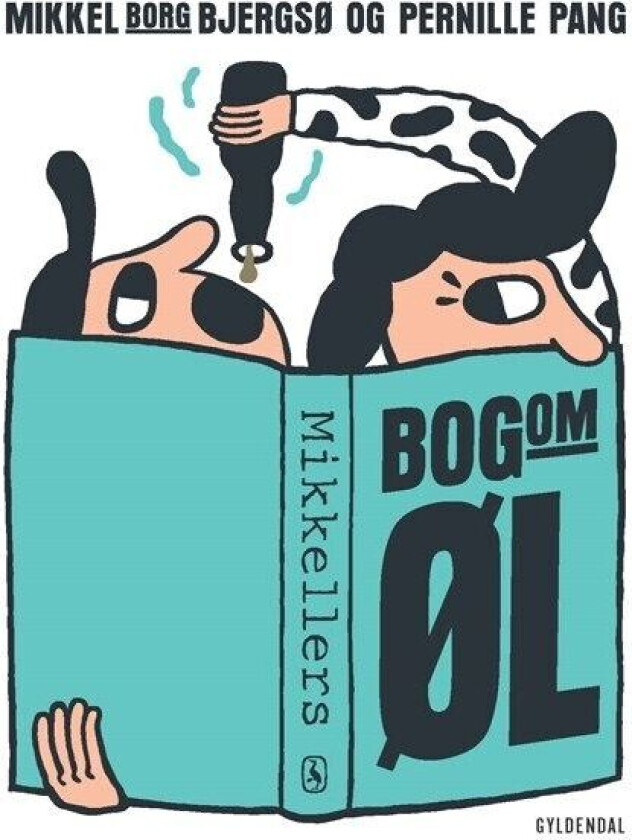 Mikkellers bog om øl Pernille Pang;Mikkel Borg Bjergsø Språk: Dansk
