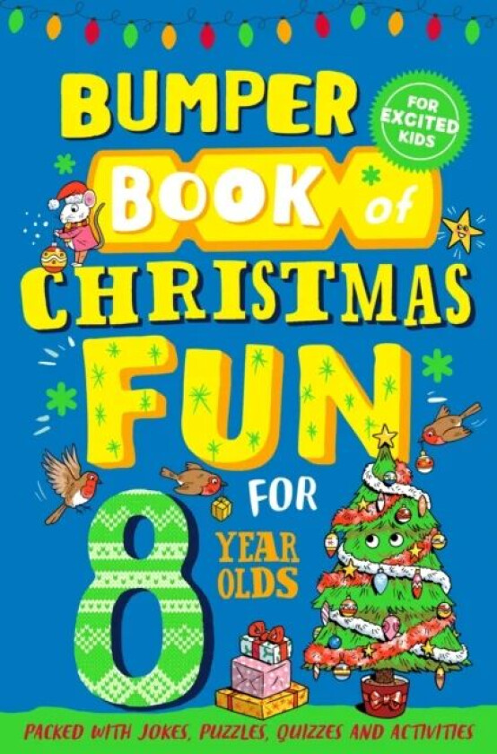 Bumper Book of Christmas Fun for 8 Year Olds av Macmillan Children's Books