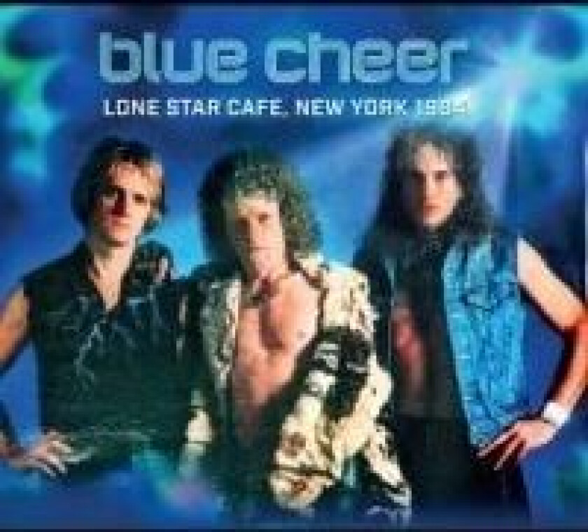 Blue Cheer - Live New York 1984