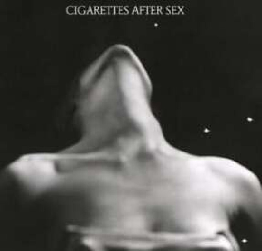 Cigarettes After Sex - Ep 1