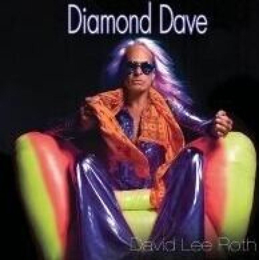 David Lee Roth - Diamond Dave