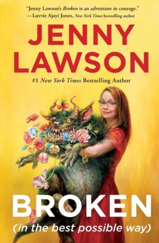 Broken (in the best possible way) av Jenny Lawson