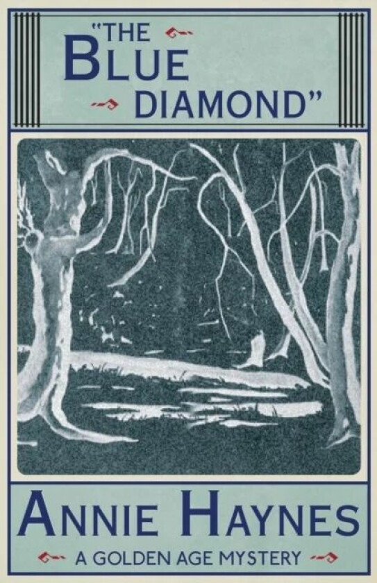 The Blue Diamond av Annie Haynes