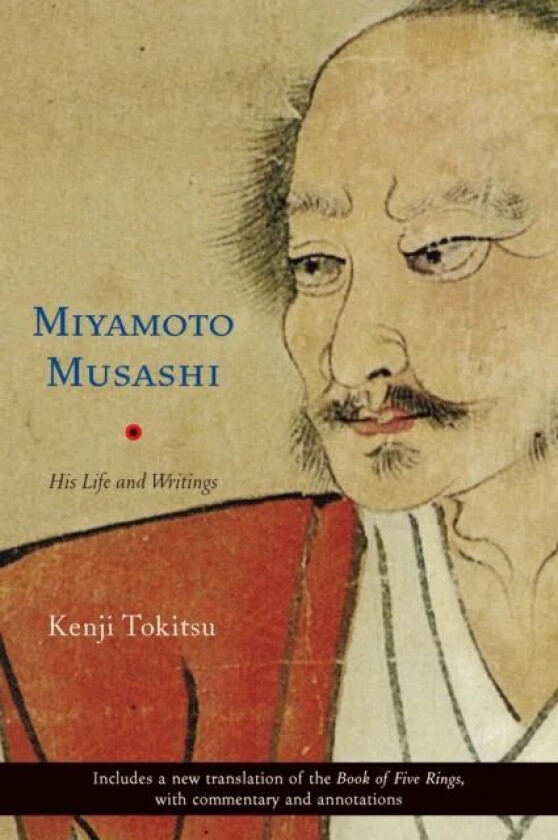 Miyamoto Musashi av Kenji Tokitsu