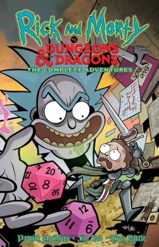 Rick and Morty vs. Dungeons & Dragons Complete Adventures av Jim Zub, Patrick Rothfuss