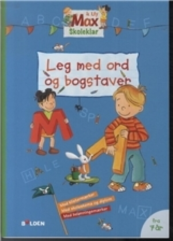 Max Skoleklar: Leg Med Ord Og Bogstaver