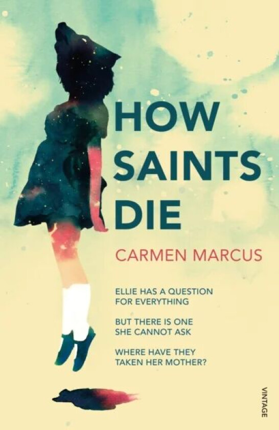 How Saints Die av Carmen Marcus
