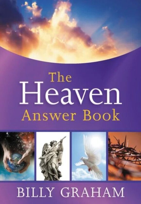 The Heaven Answer Book av Billy Graham