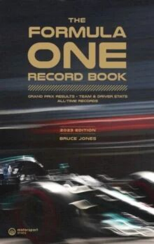 The Formula One Record Book (2023) av Bruce Jones