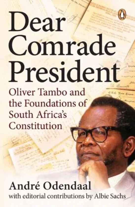Dear Comrade President av Andre Odendaal