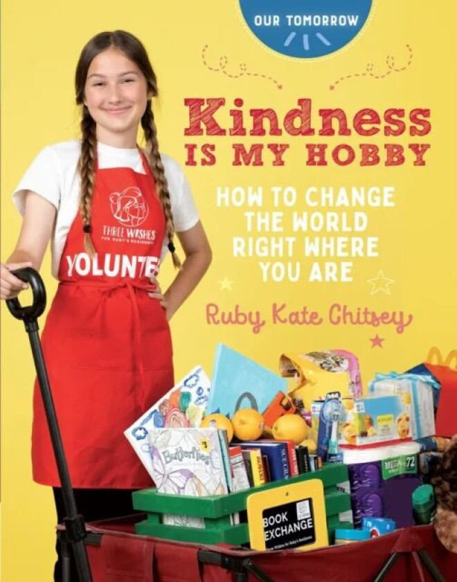 Kindness Is My Hobby av Ruby Kate Chitsey