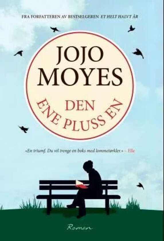 Den ene pluss en av Jojo Moyes