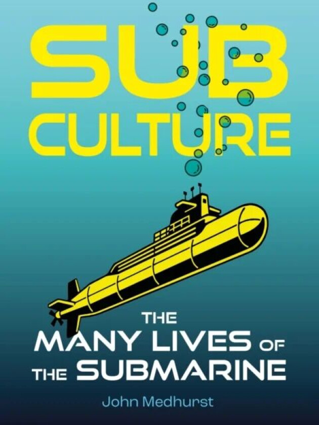 Sub Culture av John Medhurst