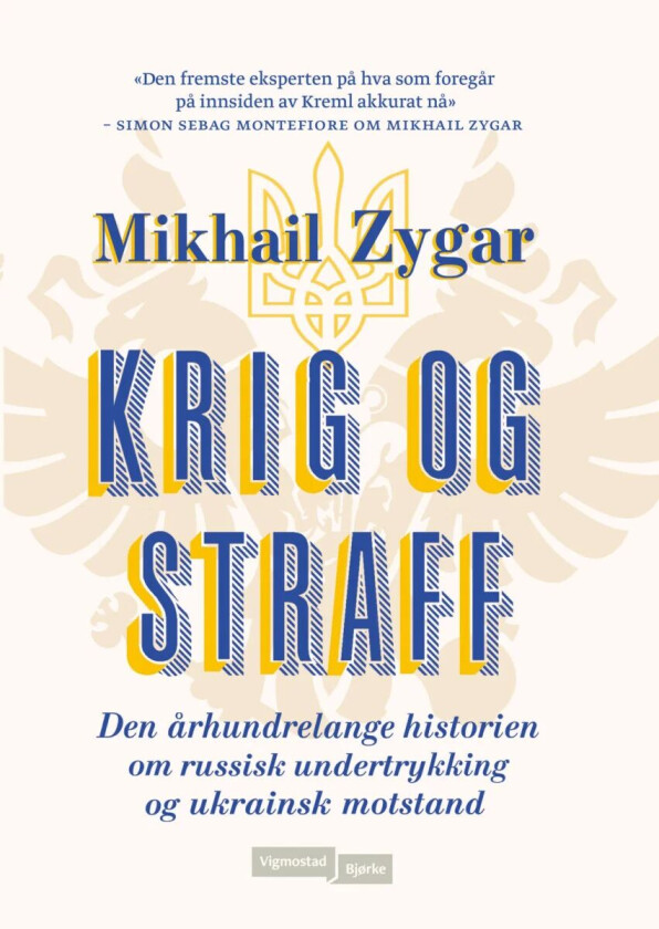 Krig og straff av Mikhail Zygar