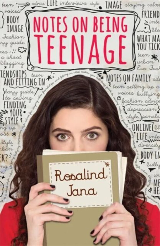 Notes on Being Teenage av Rosalind Jana