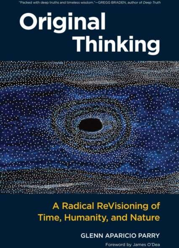 Original Thinking av Glenn Aparicio Parry