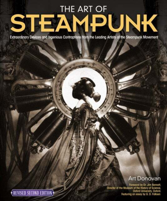 The Art of Steampunk, Revised Second Edition av Art Donovan