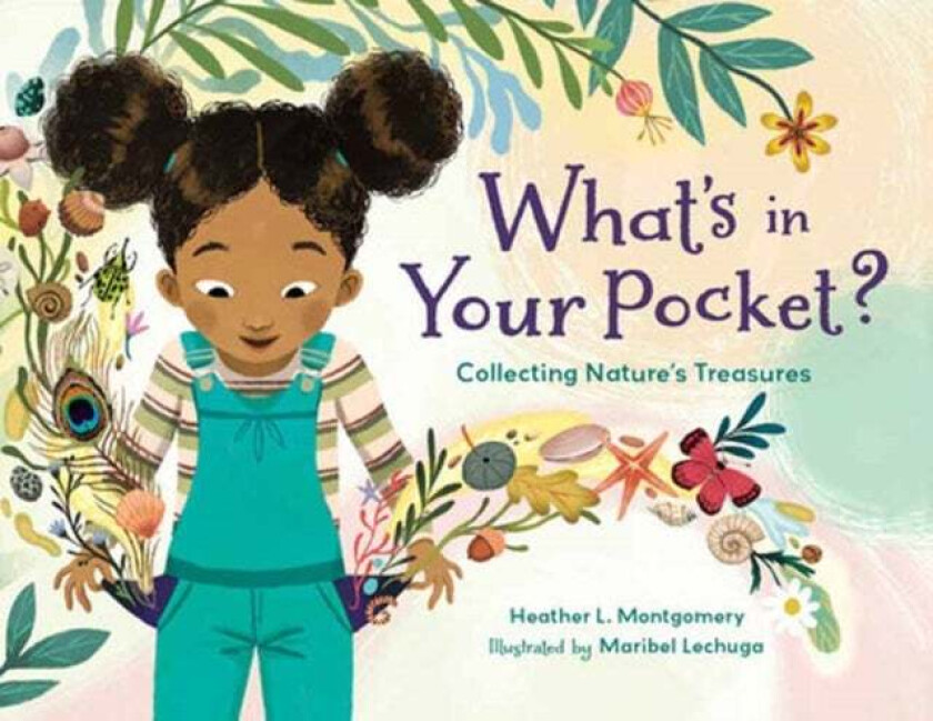 What's in Your Pocket? av Heather L. Montgomery, Maribel Lechuga