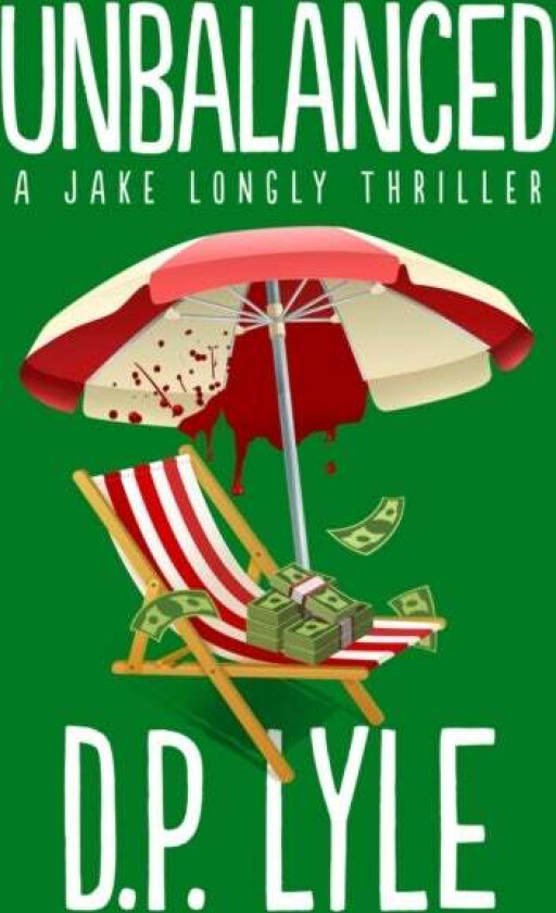 Unbalanced av D. P. Lyle