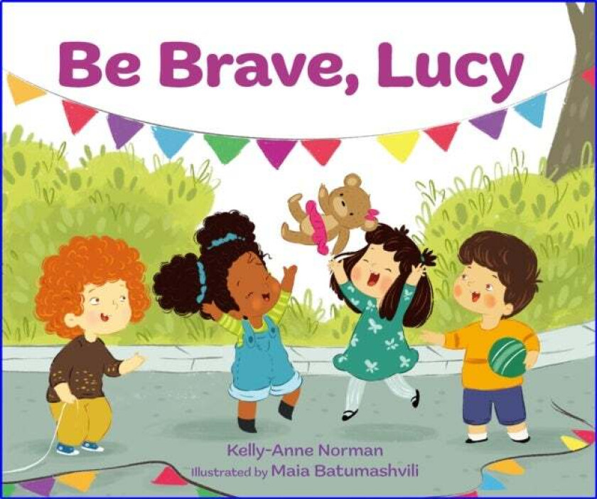 Be Brave, Lucy av Kelly-Anne Norman