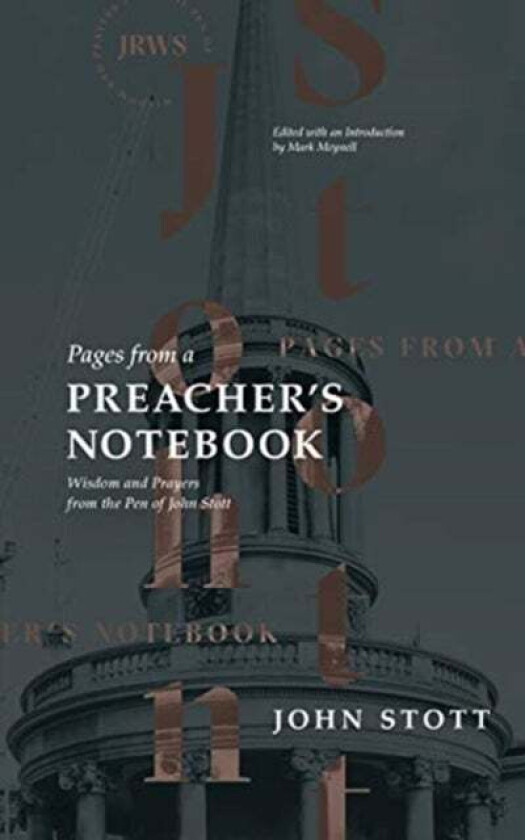 Pages from a Preachers Notebook av John Stott