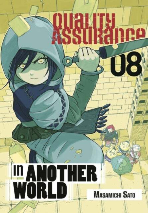 Quality Assurance in Another World 8 av Masamichi Sato