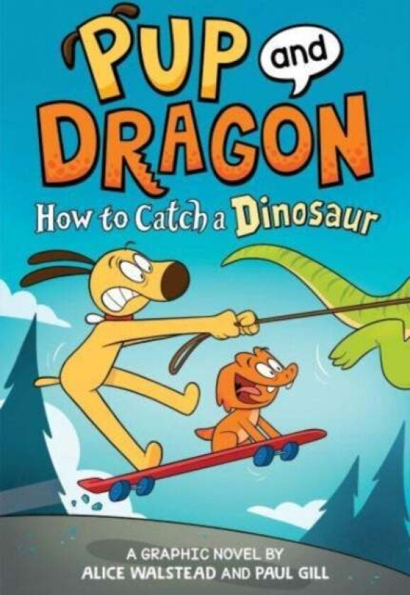 How to Catch Graphic Novels: How to Catch a Dinosaur av Alice Walstead